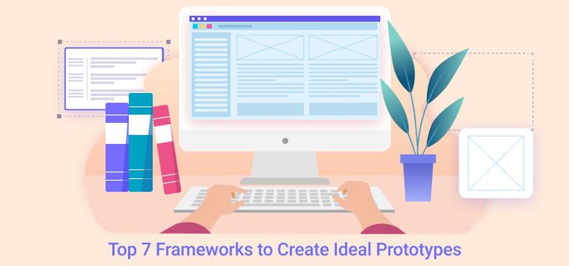 featured image - 7 Frameworks to Create Ideal UI/UX Prototypes in Javascript