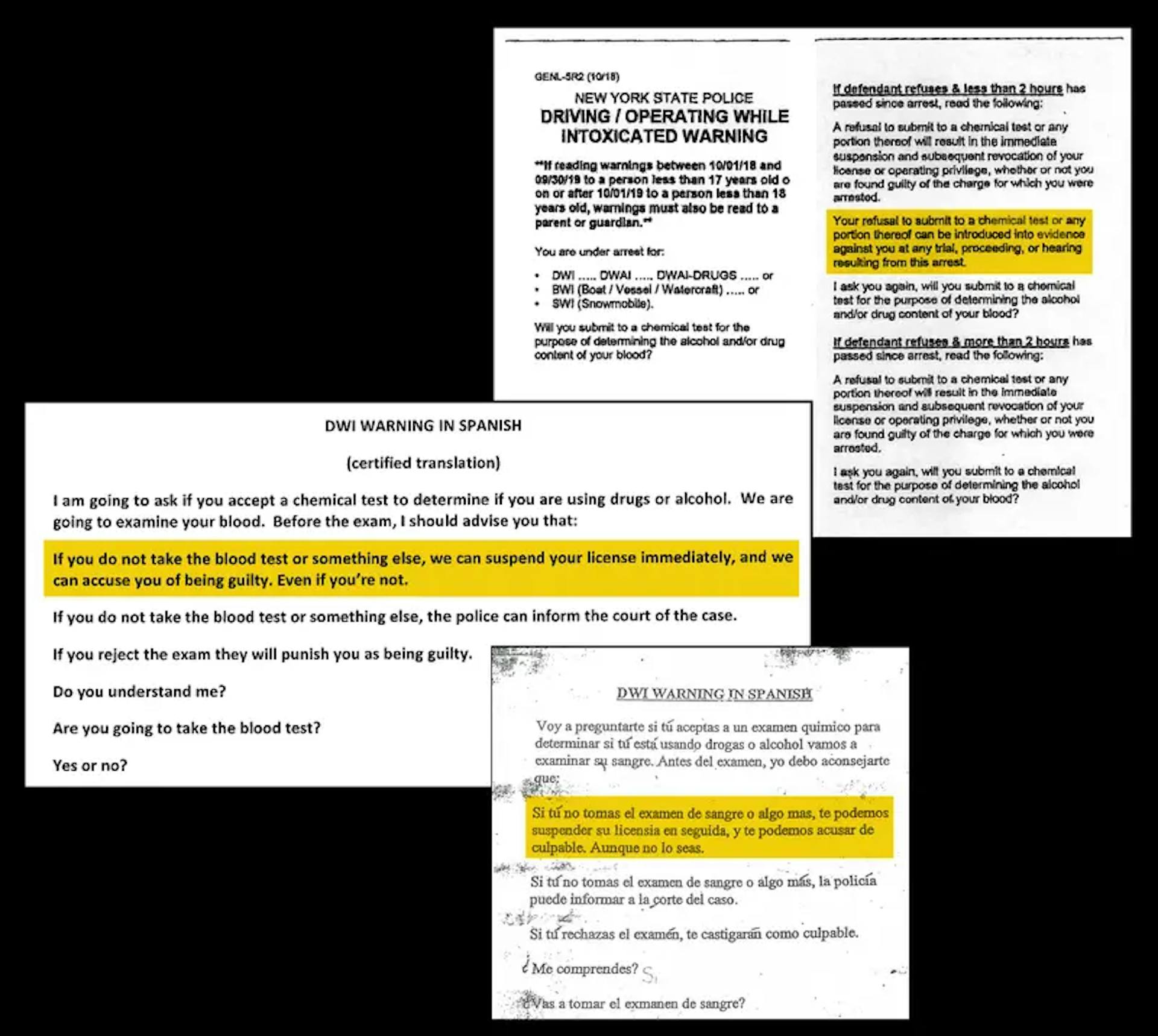 Counterclockwise from top: An accurately phrased warning given to motorists about the consequences of refusing a blood alcohol test; an English translation of the Spanish version that was given to drivers who didn’t speak English; and the mistranslated Spanish version that drivers received, which included several confusing and incorrect passages that do not exist in the original English warning. Credit: Highlighted by ProPublica