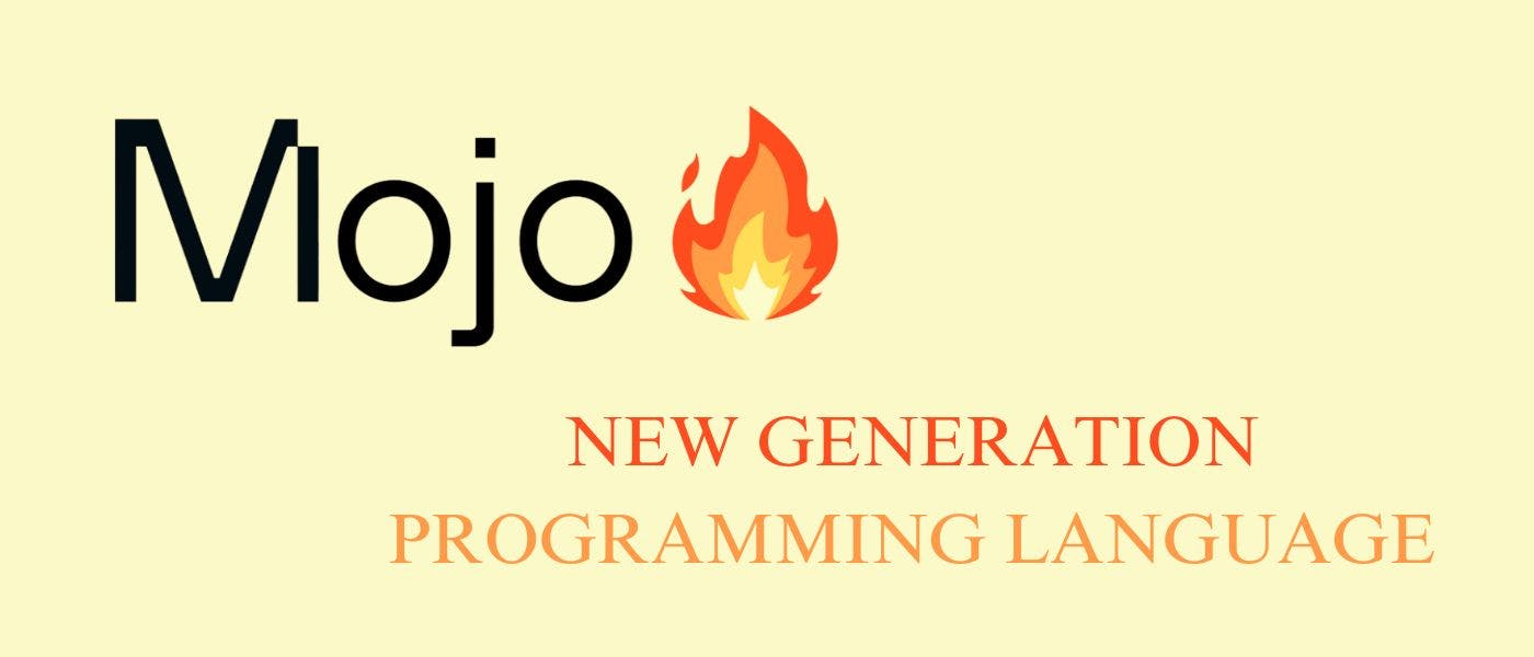 Mojo: The New Generation Programming Language | HackerNoon