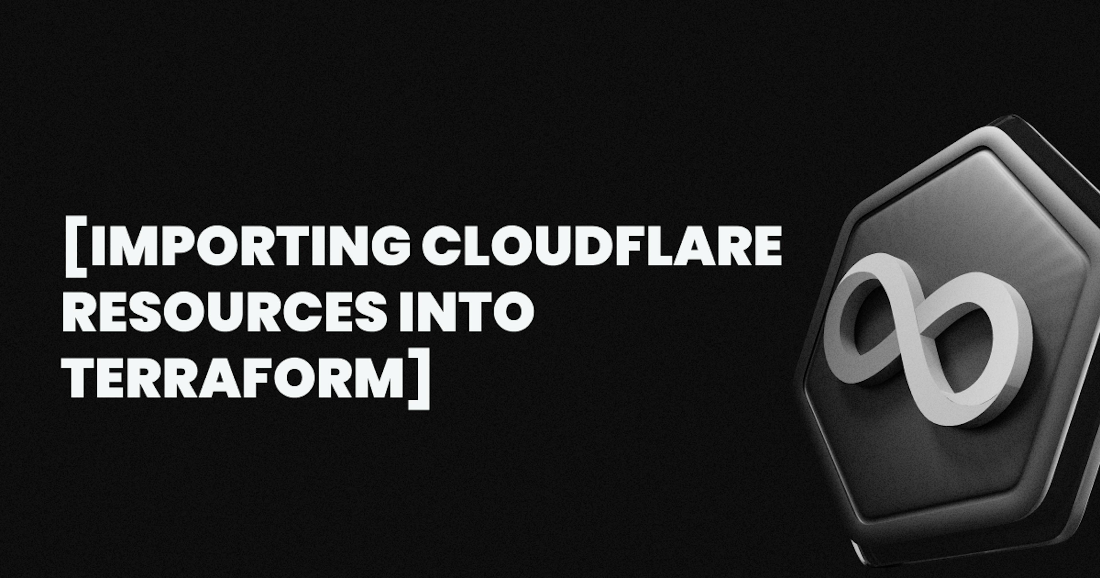 featured image - Set It and Forget It: Back Up Cloudflare Resources with cf-terraforming