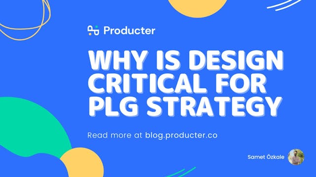 /3-main-pillars-to-achieve-product-led-growth-through-design feature image