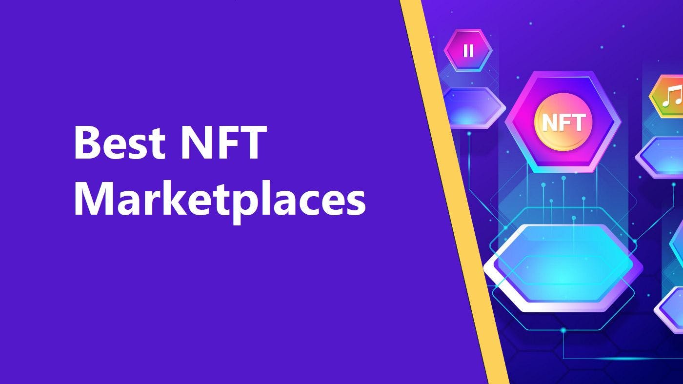 15 Top NFT Marketplaces To Check Out In 2022 | HackerNoon