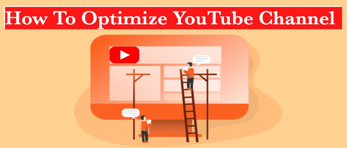 featured image - How to Optimize a YouTube Channel: 15 Effective Tips