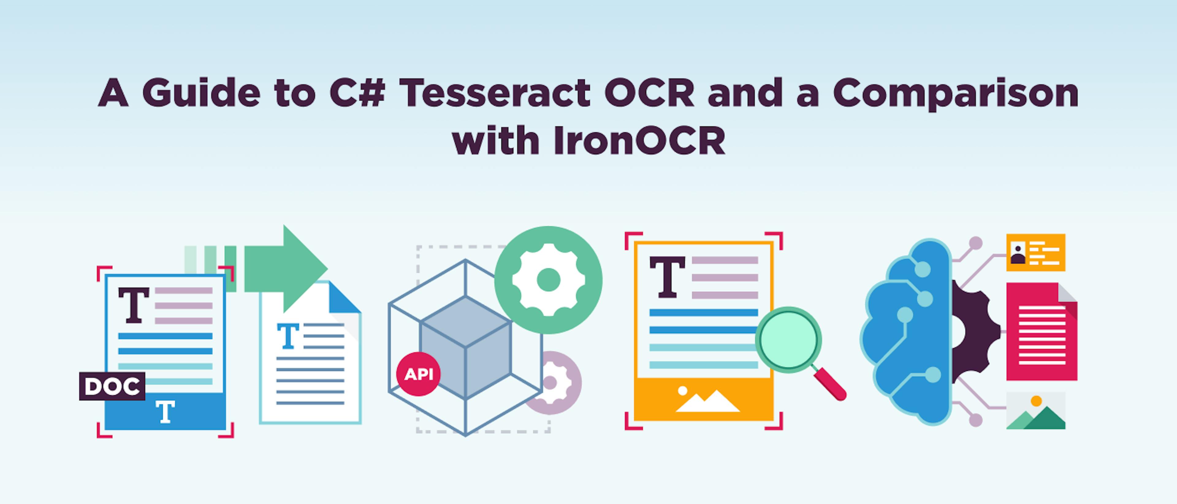 A Guide to C# Tesseract OCR and a Comparison with IronOCR