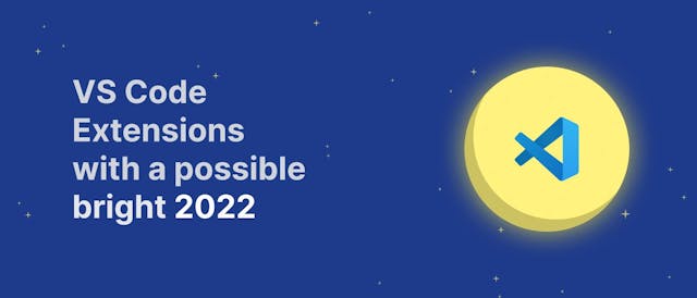 /vs-code-extensions-with-a-possible-bright-2022 feature image
