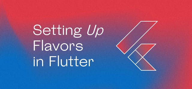 /flutter-flavoring-101-mjla35pd feature image