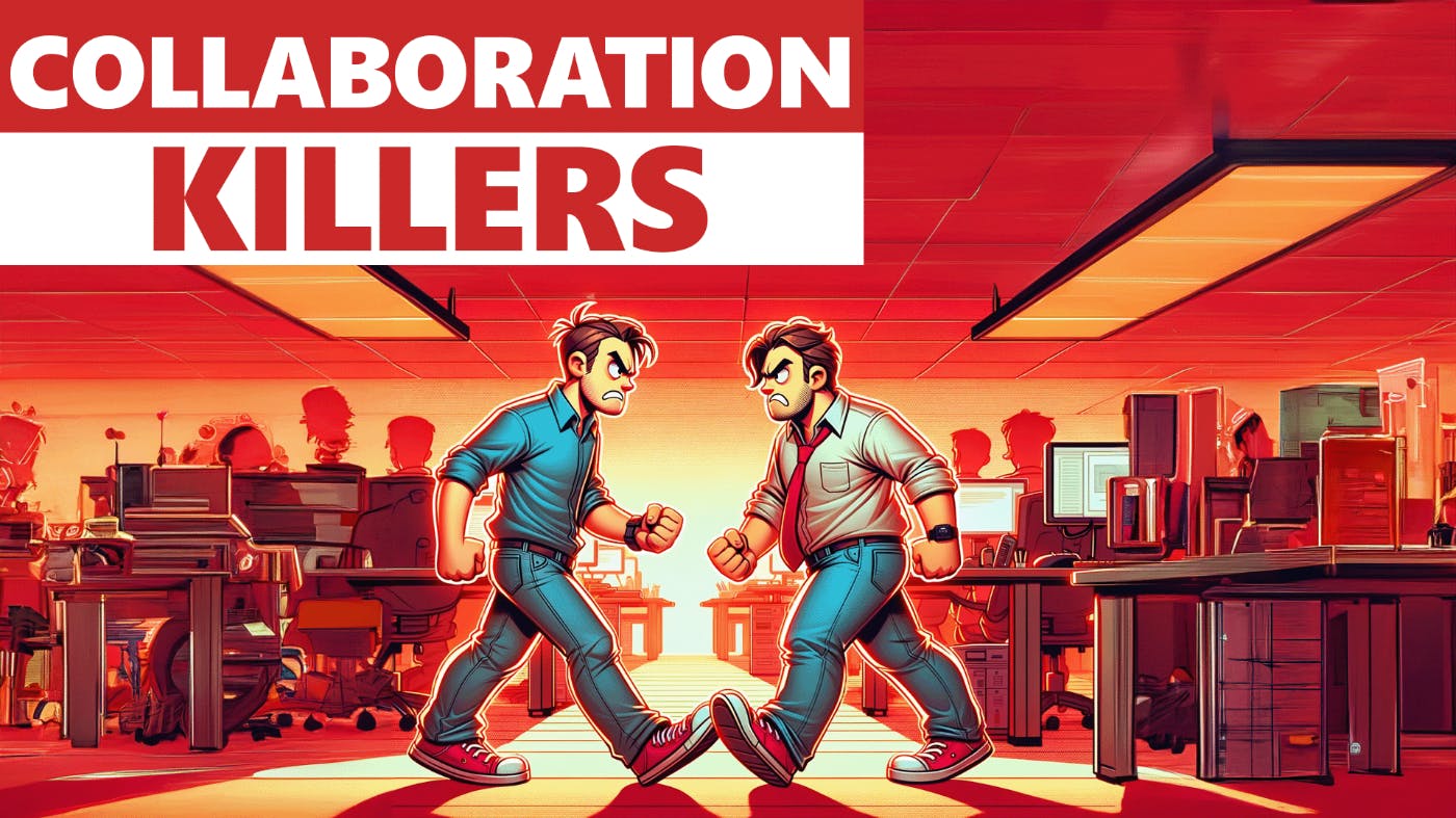 /collaboration-killers-in-software-engineering feature image