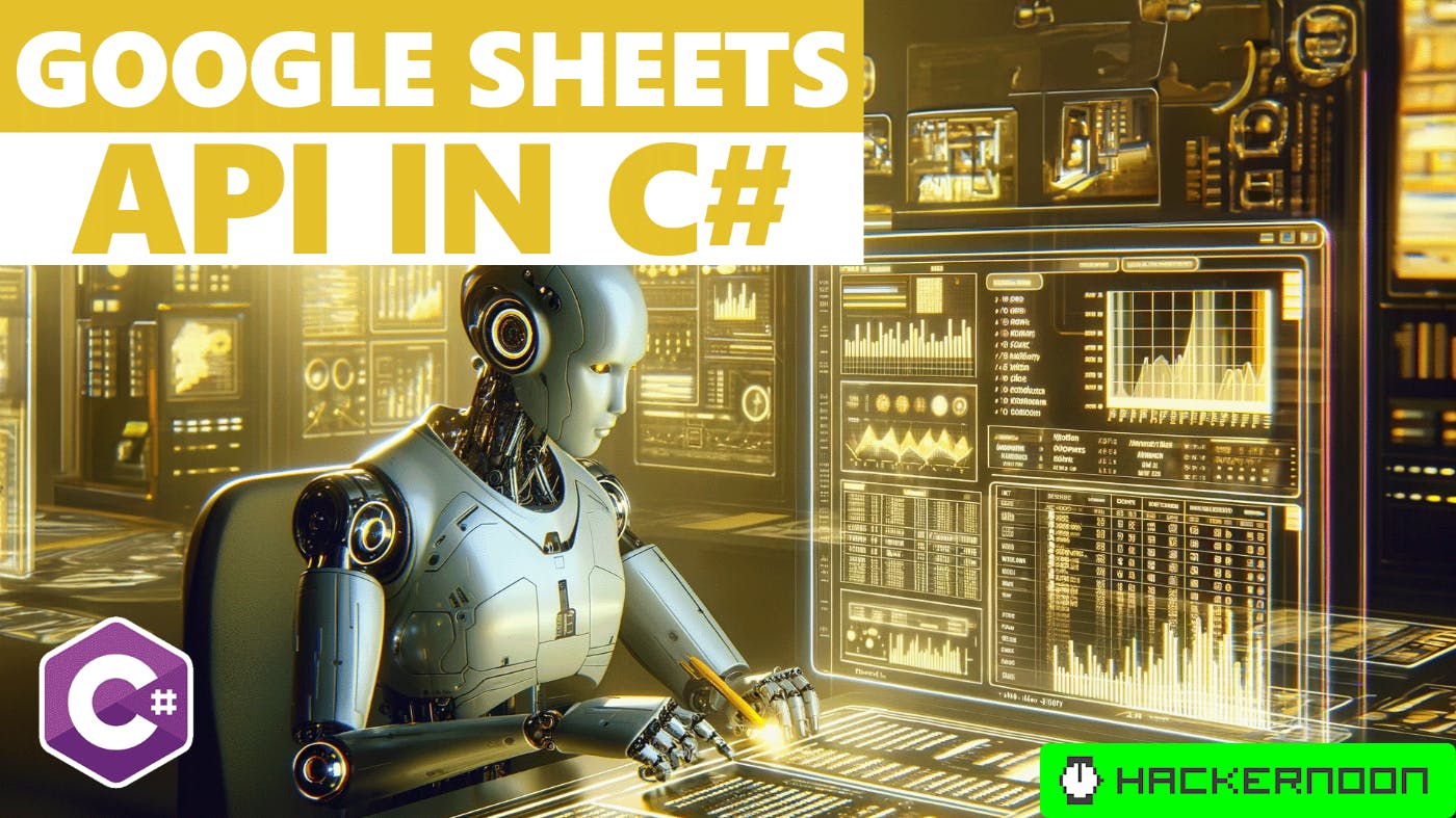 how-to-use-google-sheets-in-c-hackernoon