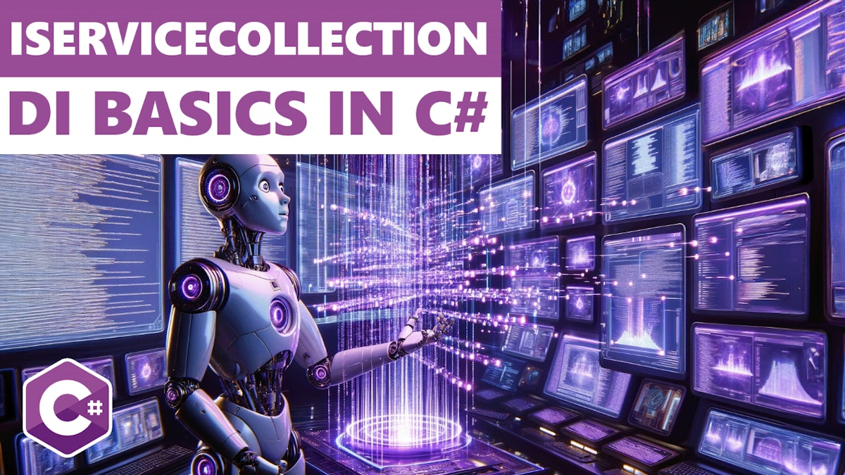 featured image - A Beginner's Guide to IServiceCollection in C#