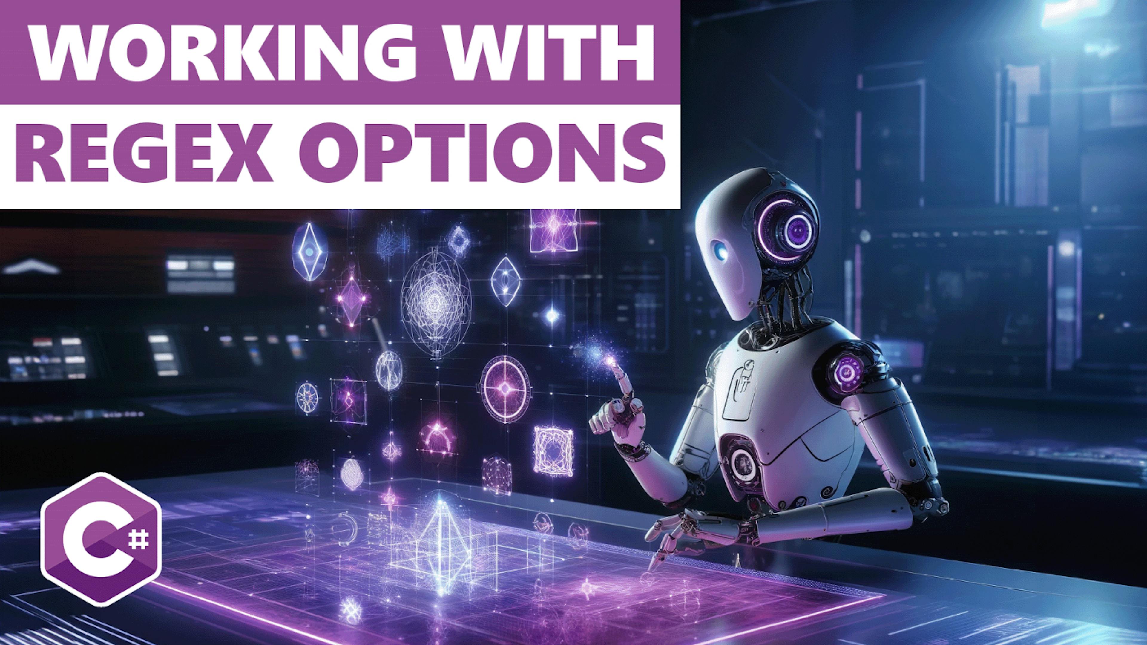 featured image - A Beginner's Guide to Regex Options in C#