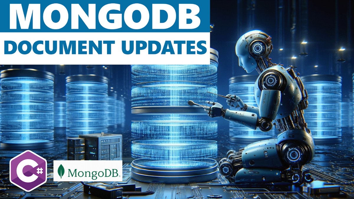 featured image - Using C# To Update MongoDB Documents