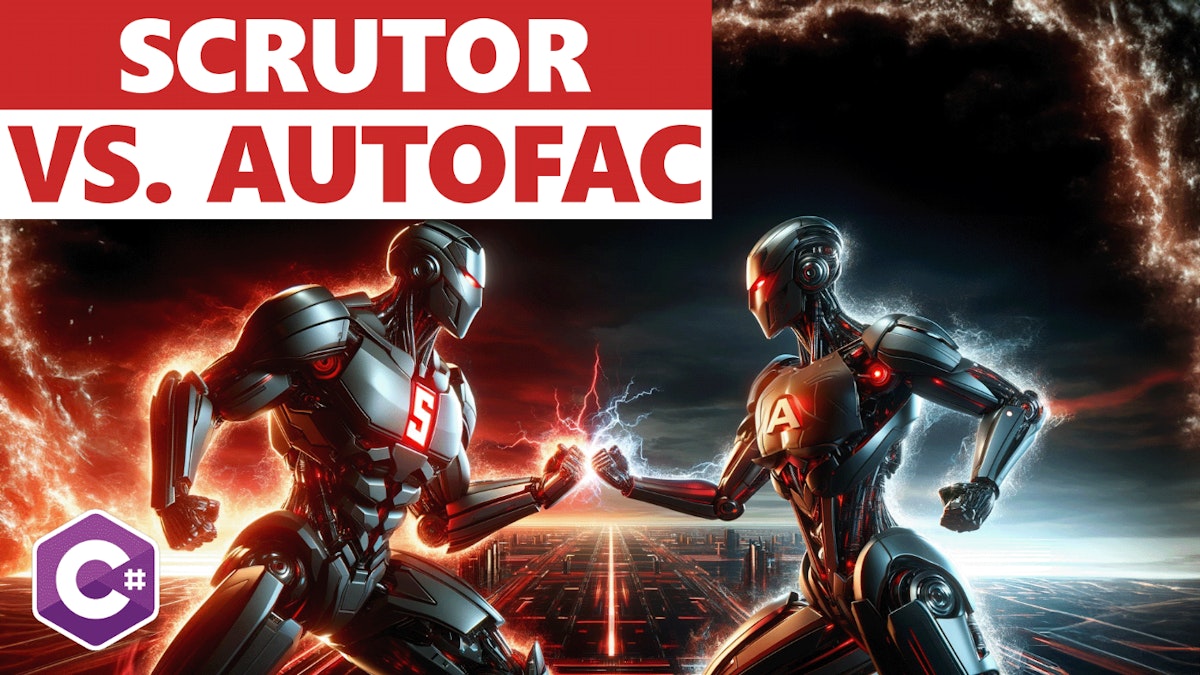 featured image - Everything You Need To Know About Scrutor vs Autofac in C#