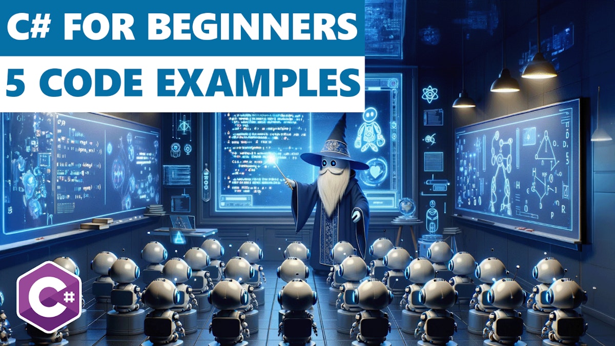 featured image - 5 Simplified Concepts For Beginners in C#