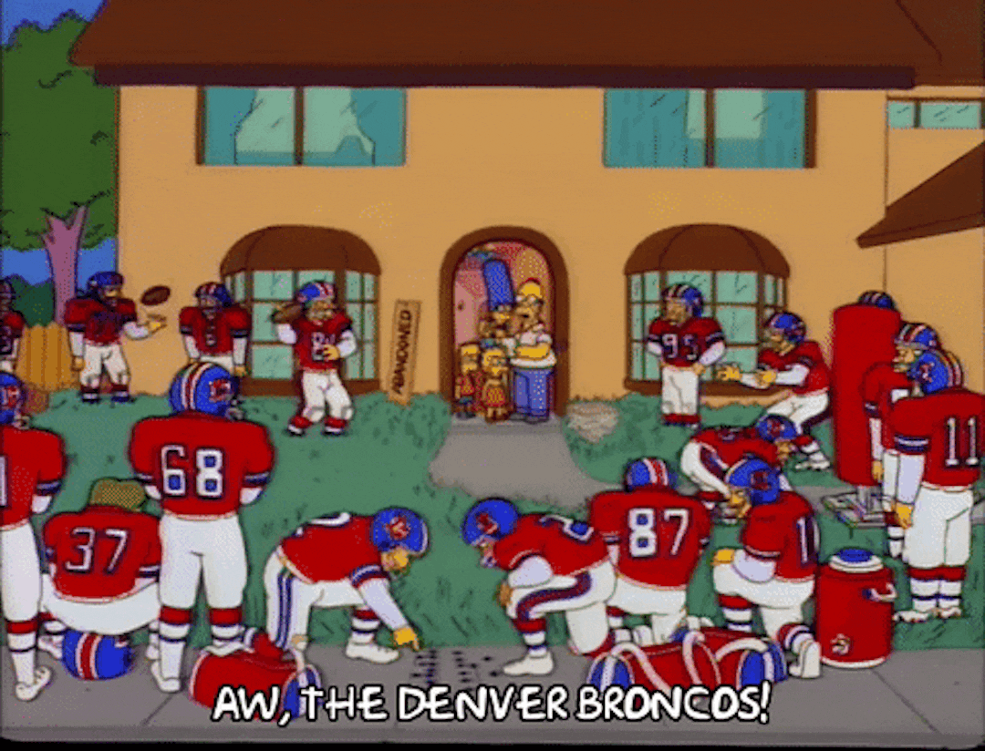 Homer looking at a football team on his front yard saying "Aw, the Denver Broncos!"