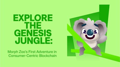 /explore-the-genesis-jungle-morph-zoos-first-adventure-in-consumer-centric-blockchain feature image