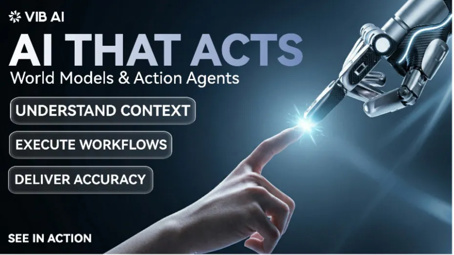 VIB AI Stakes Out a New Position as a World-Model Company Building Action Agents for High-Accuracy  | HackerNoon