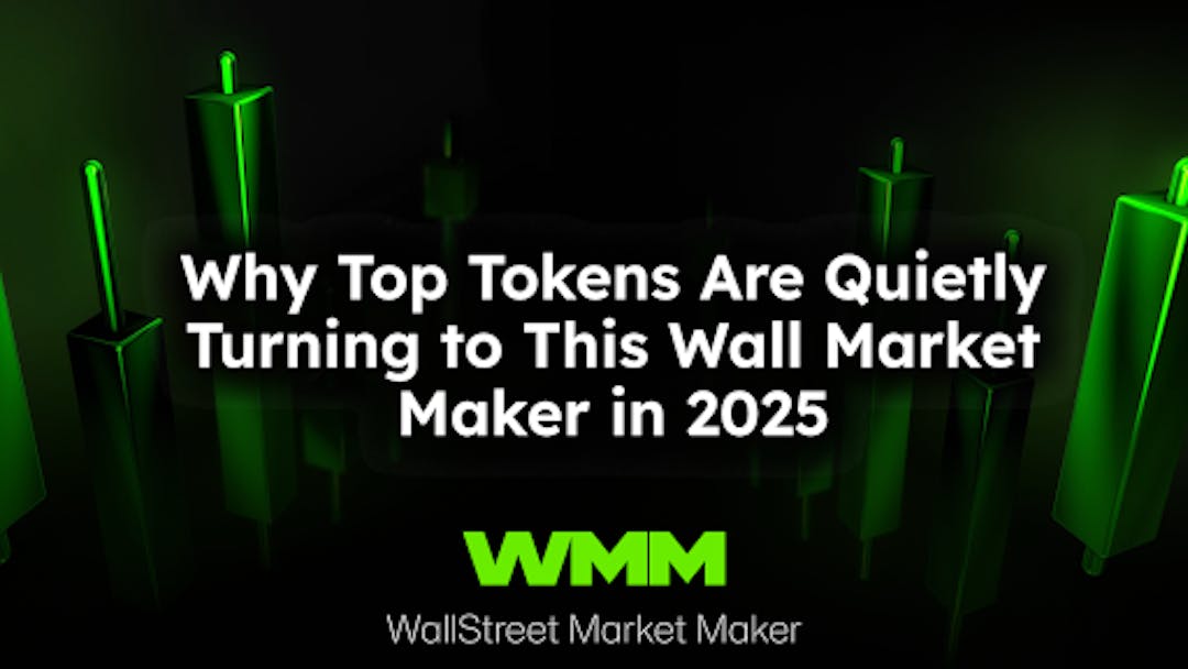 featured image - Why Top Tokens Are Quietly Turning To This Wall Market Maker In 2025