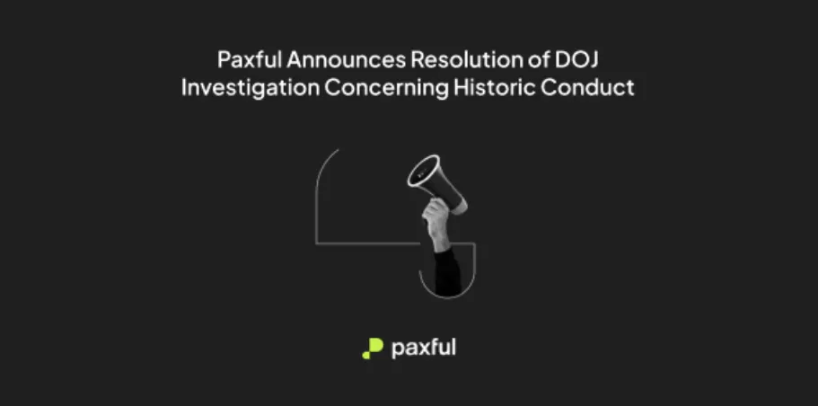featured image - Paxful waxaa loo yaqaan 'DoJ investigation concerning historic conduct'.