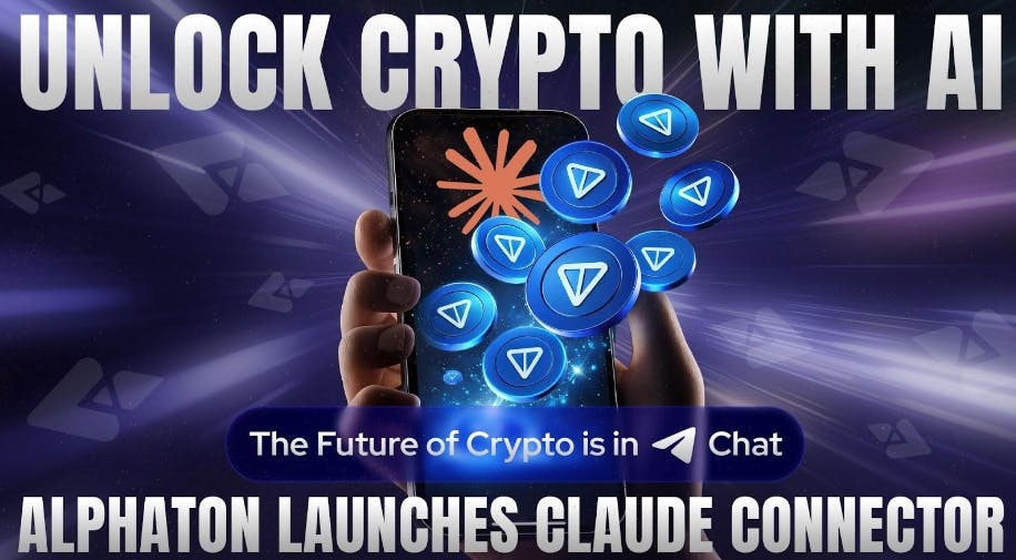 /alphaton-launches-claude-connector-powered-by-ton-and-telegram feature image