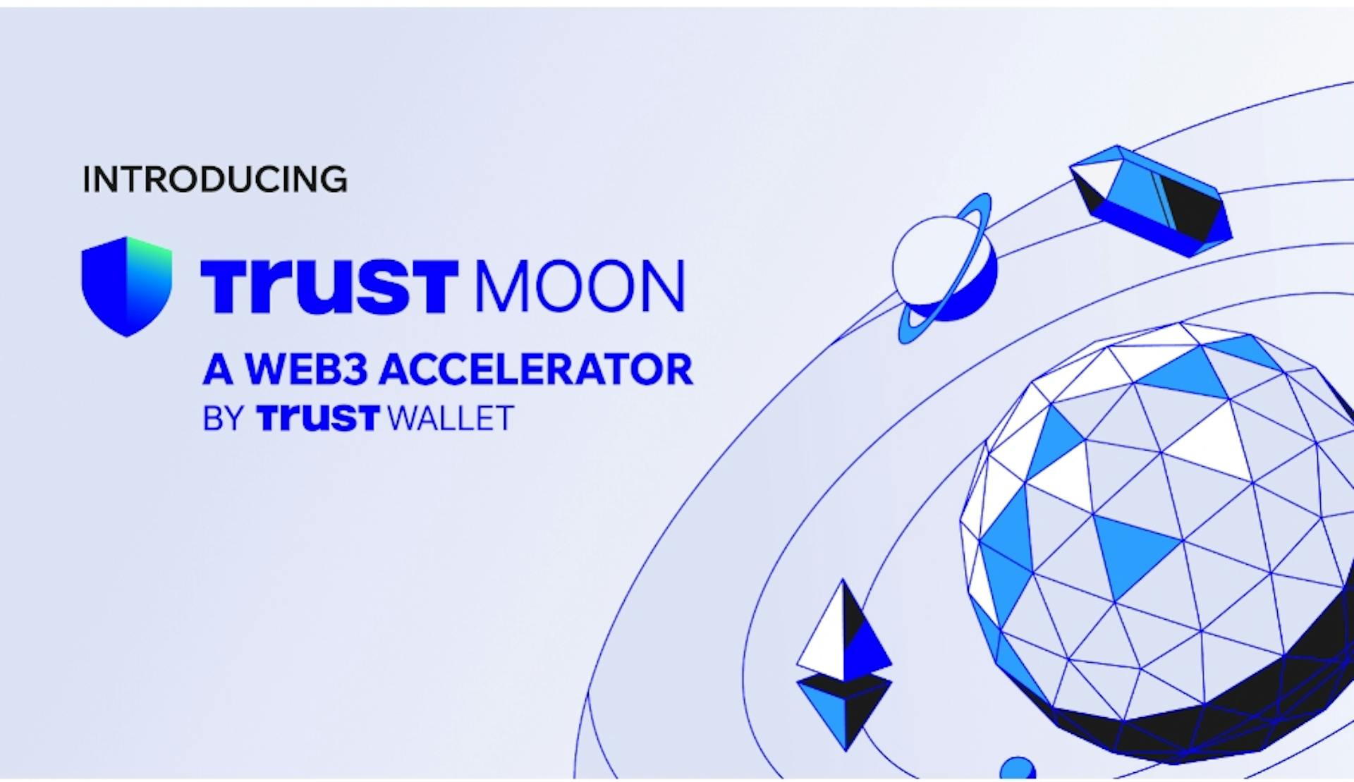 featured image - Trust Wallet Launches Trust Moon, a Web3 Accelerator Supported by Binance, YZi Labs & AWS