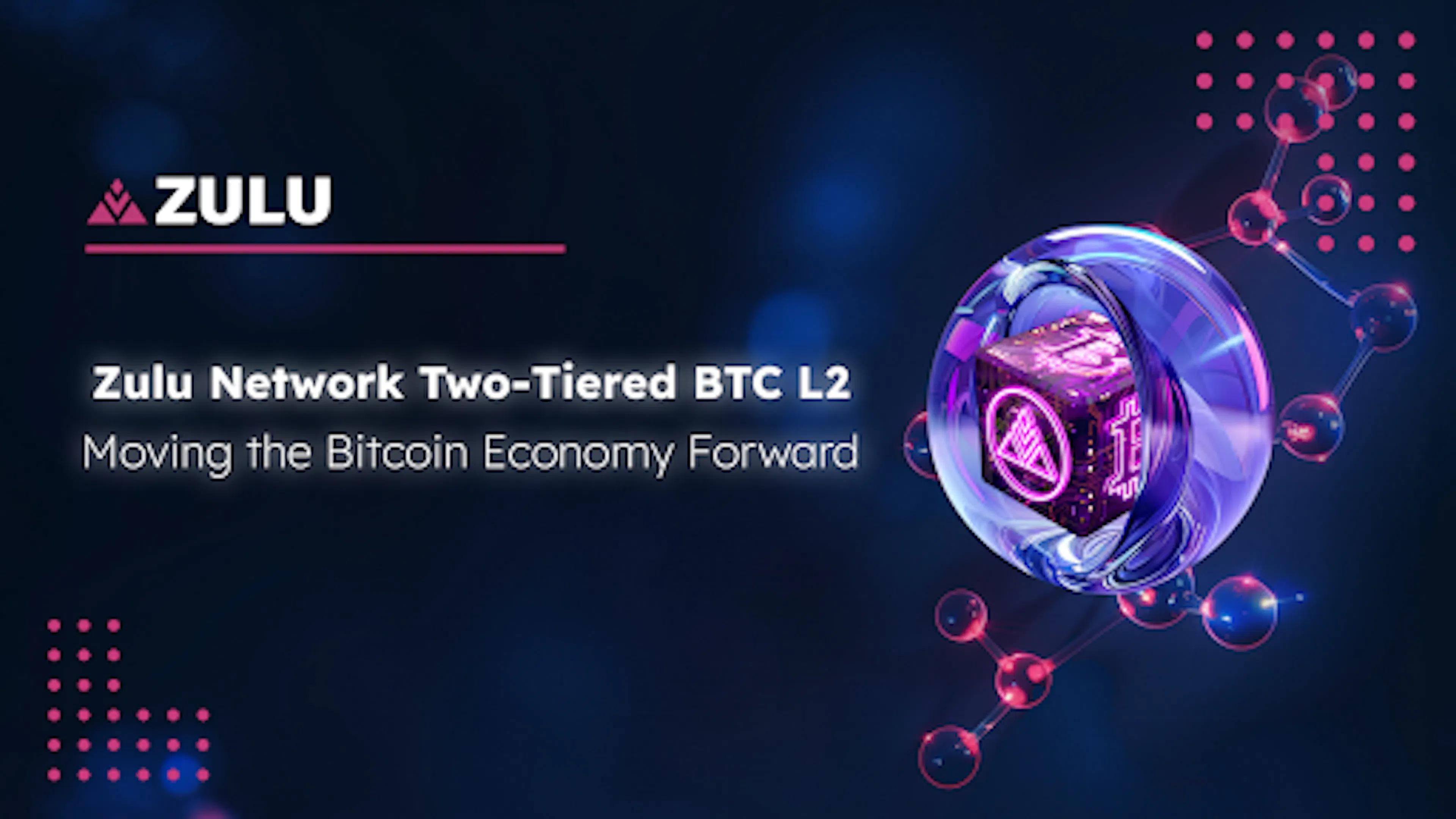 featured image - Zulu Network: Moving The Bitcoin Economy Forward With ...