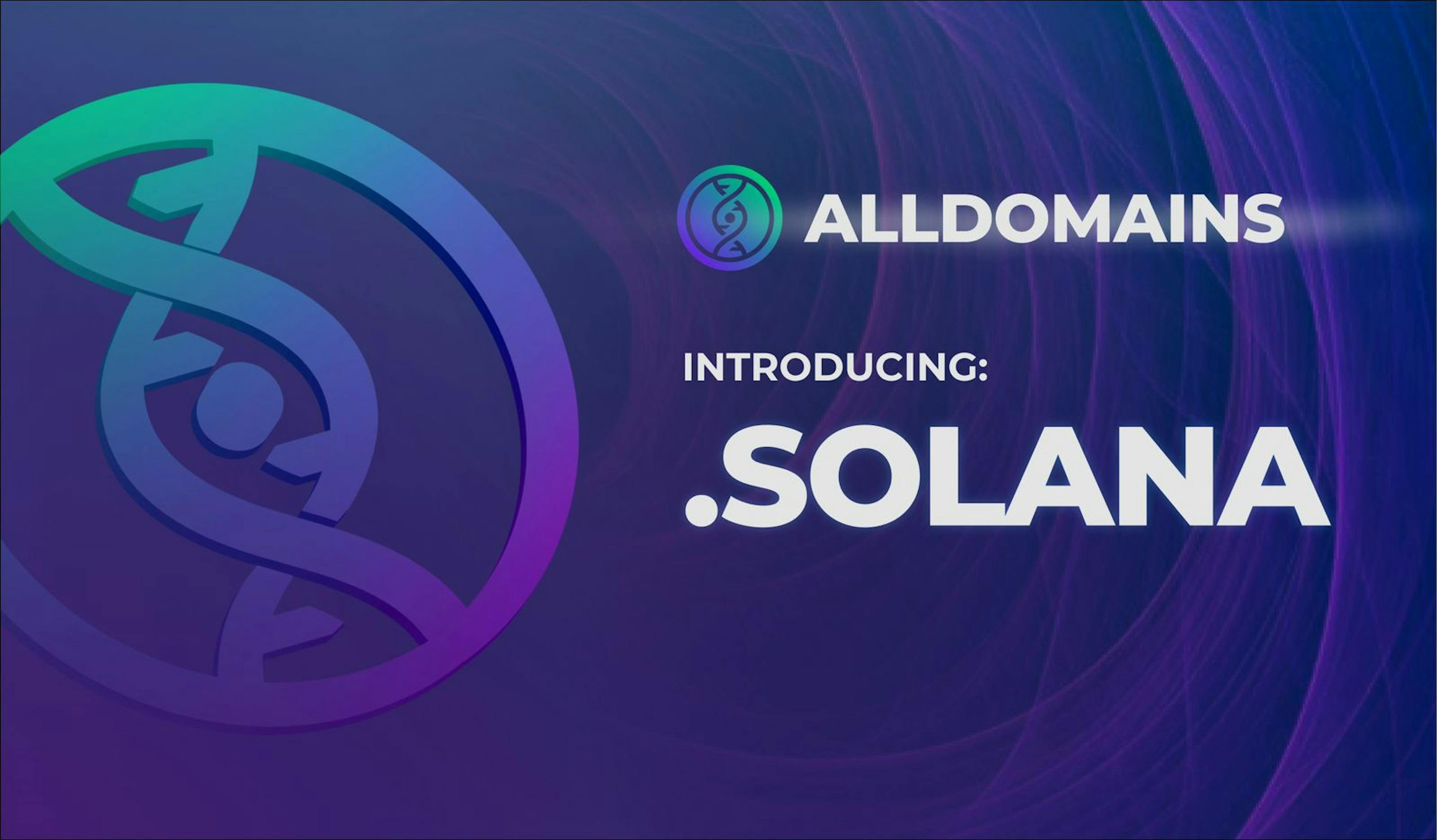 featured image - AllDomains lanza el TLD .solana, que ofrece un reparto de ingresos del 50 % con la comunidad Solana