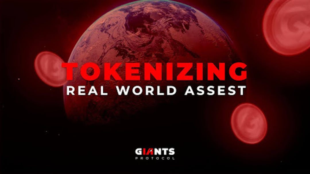 featured image - Giants Protocol: Advancing Real World Assets Tokenization With AI-Driven Infrastructure 