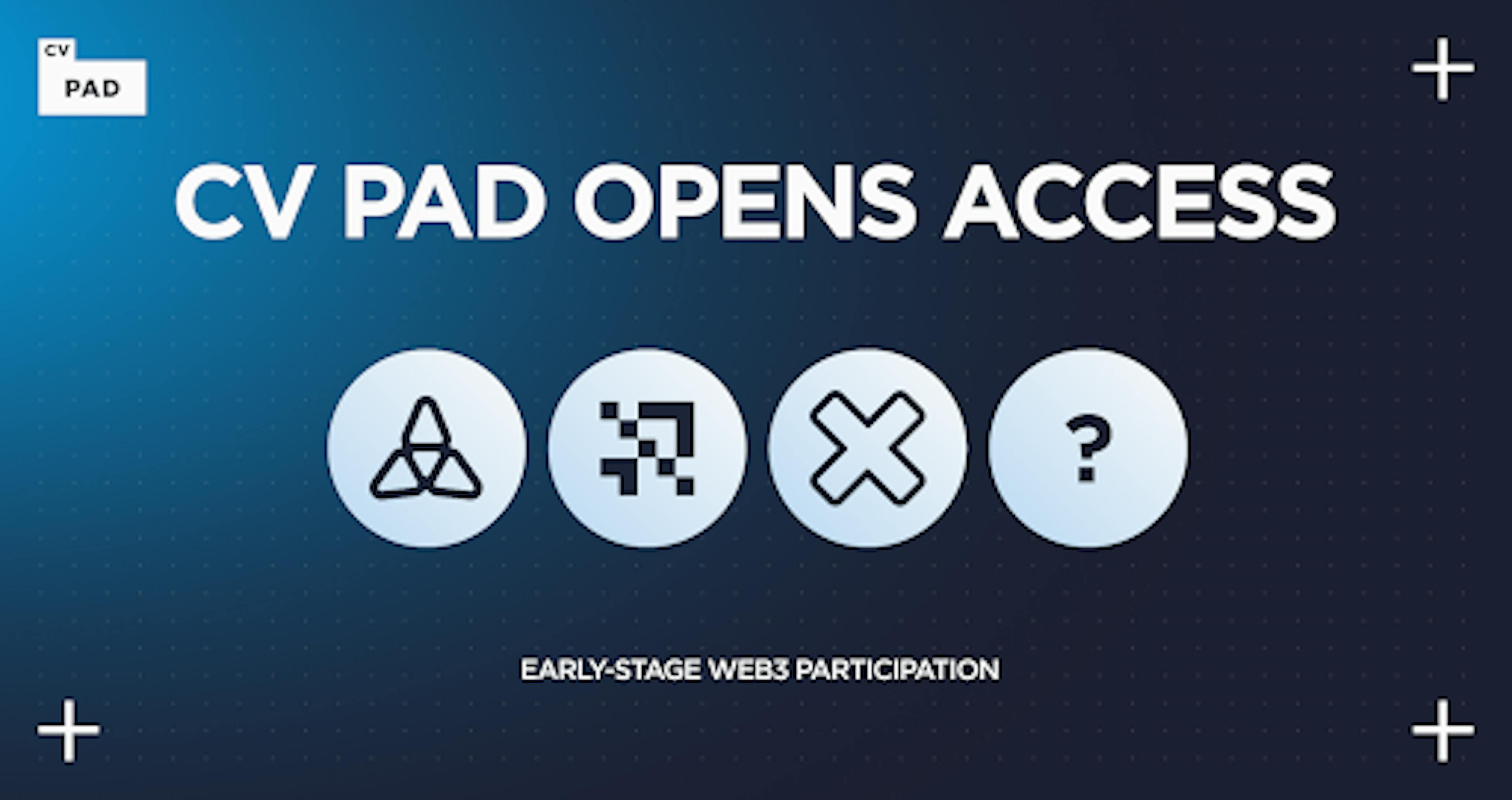 /cv-pad-opens-access-to-early-stage-web3-participation-with-the-launchpad-platform feature image