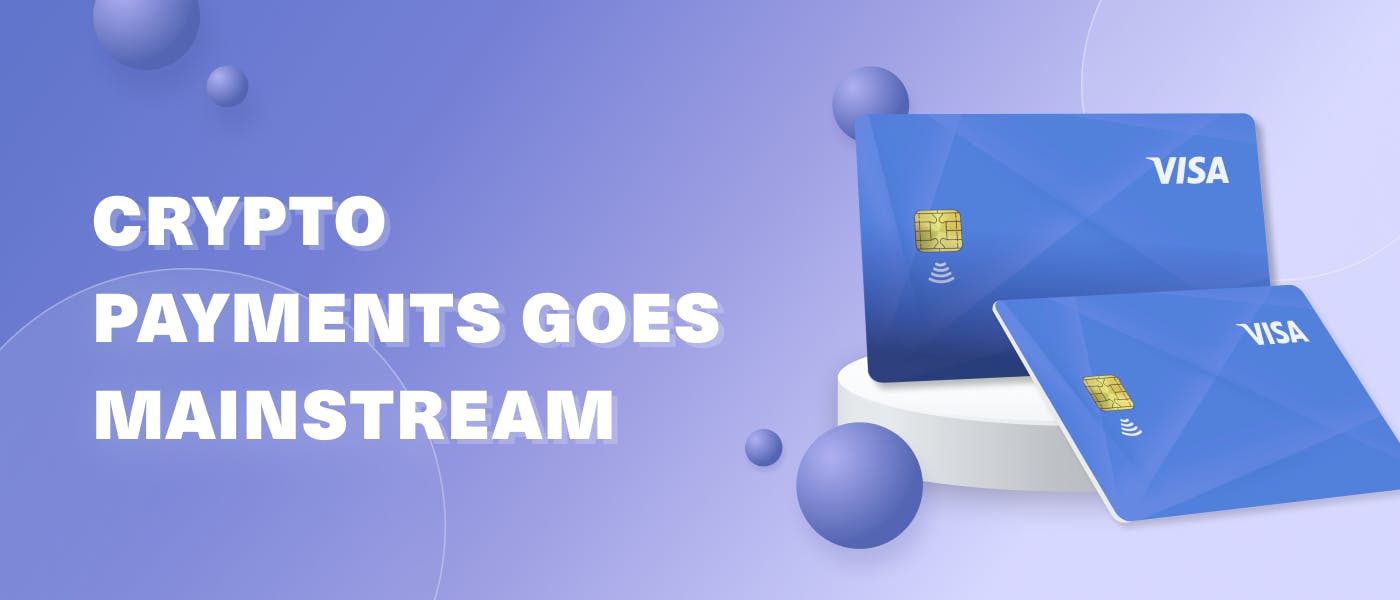 featured image - Crypto Payments Goes Mainstream: Catching the Wave