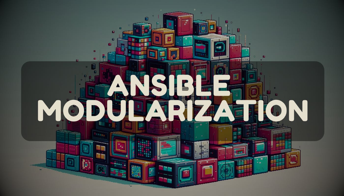Ansible 101: Модуляризация и отладка