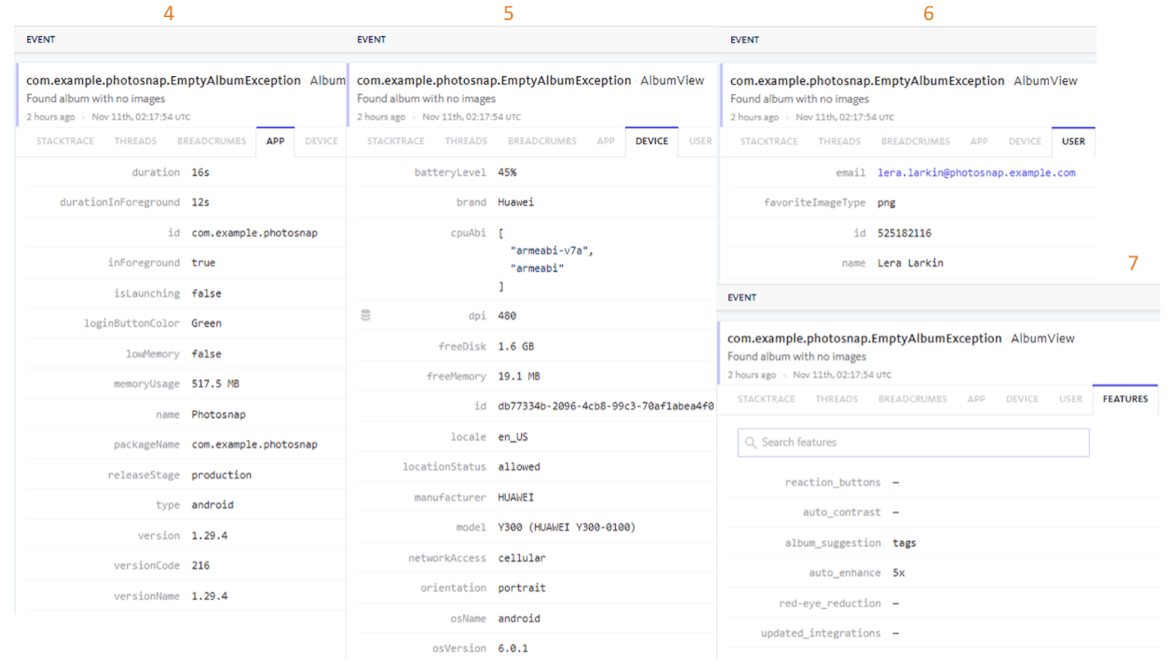 1. Stacktrace 2.Threads 3. Breadcrumbs 4. App Data 5. Device Data 6. User Data 7. Feature Flags