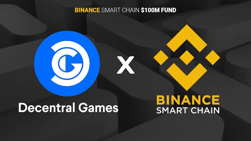 /binance-smart-chain-funds-decentral-games-via-its-dollar100-million-accelerator-program feature image