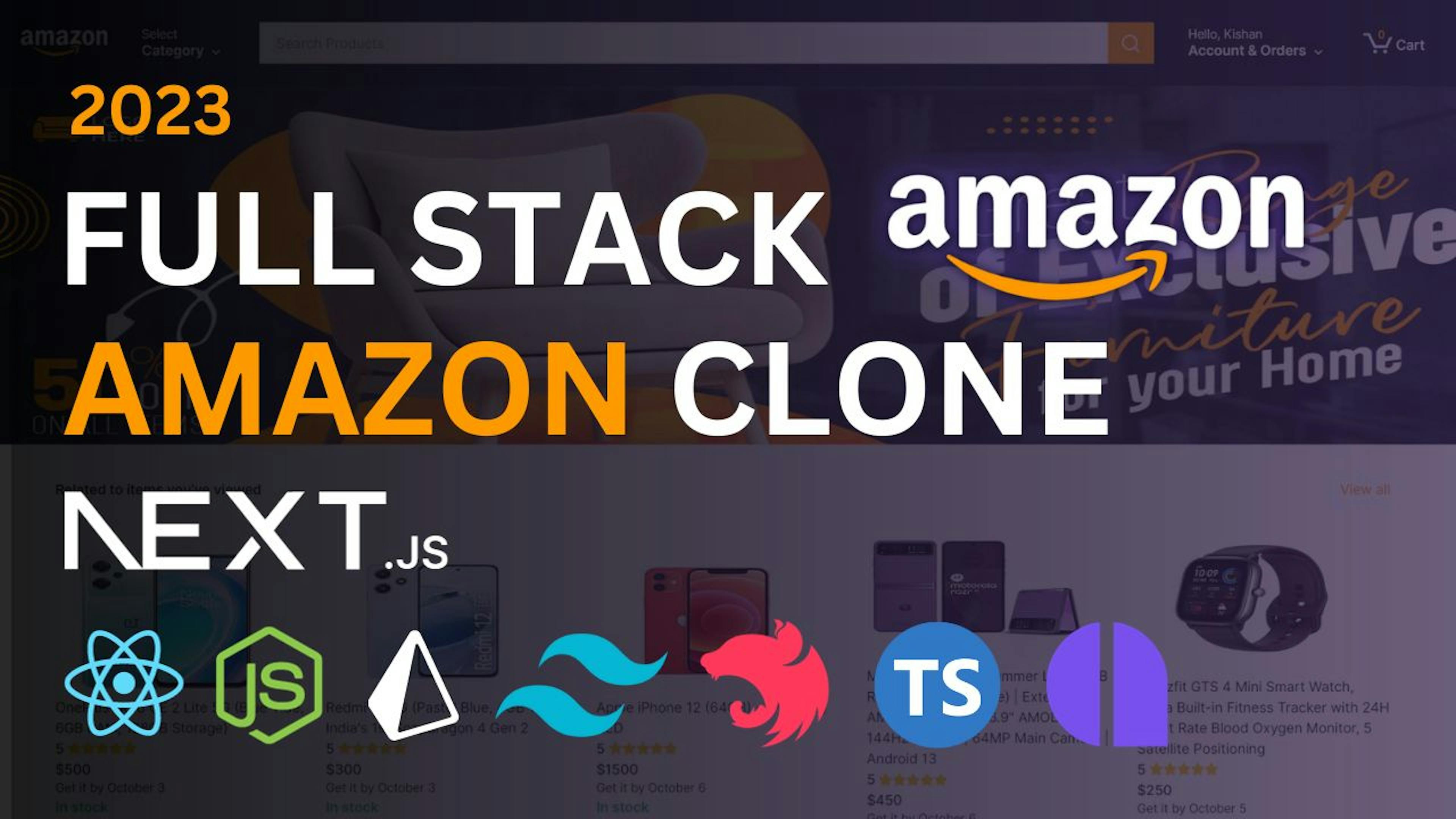 featured image - Building a Full Stack Amazon Clone with Next.js, Tailwind CSS, Zustand, Amplication and More.