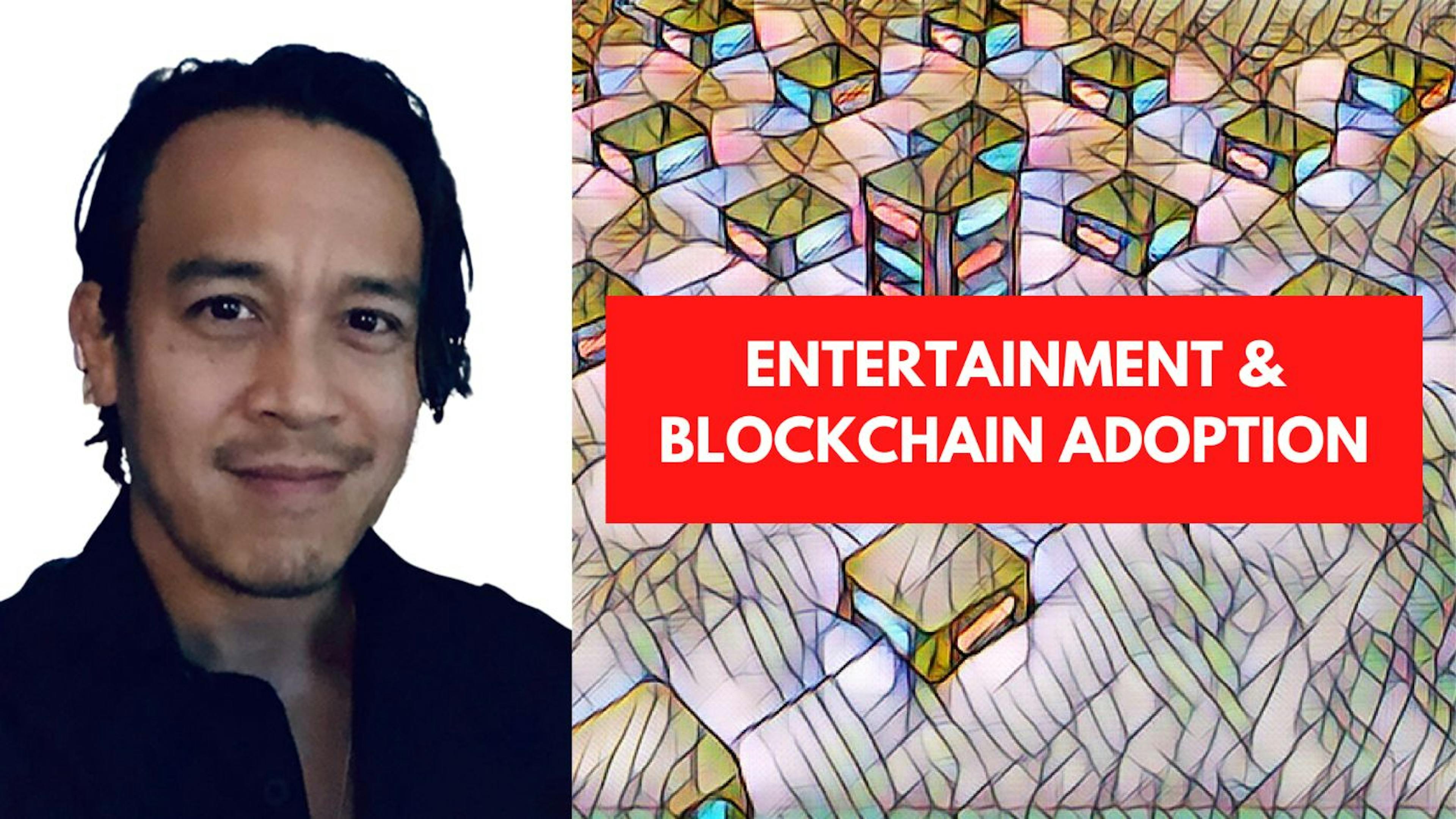 featured image - The Role of Mainstream Entertainment in Driving Blockchain Adoption