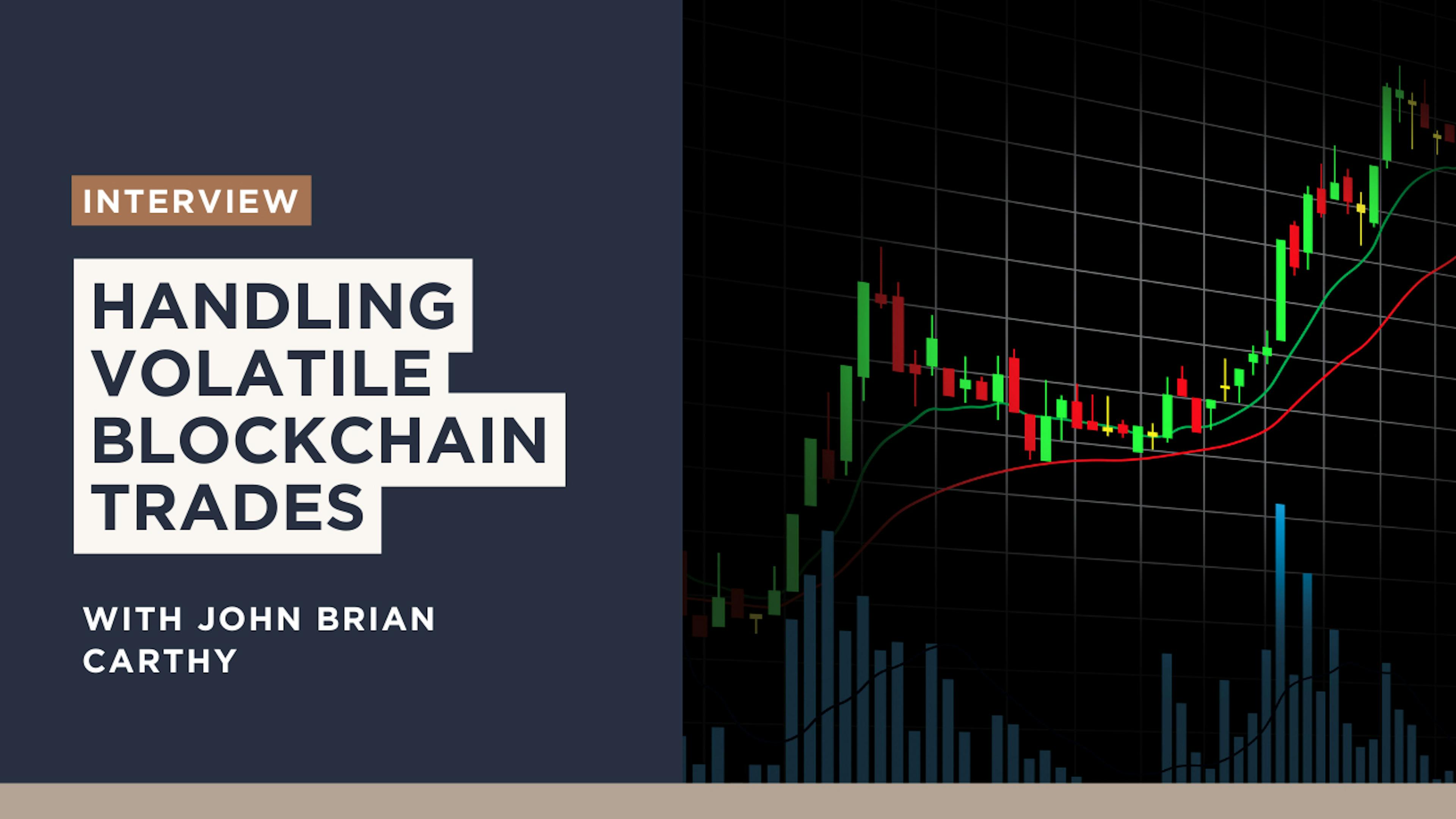 featured image - Leverage and Loss: Handling Highly Volatile Blockchain Trades