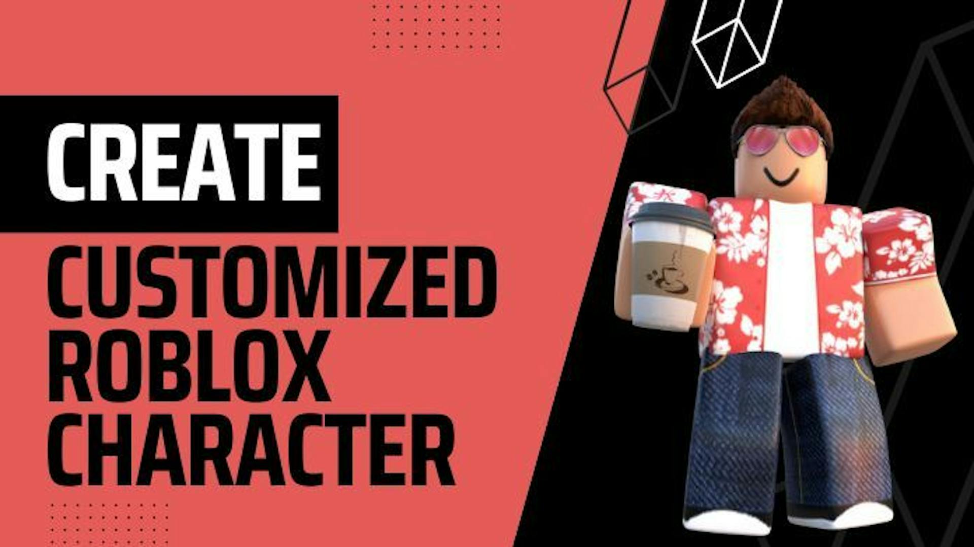 Create Customized Roblox Character
