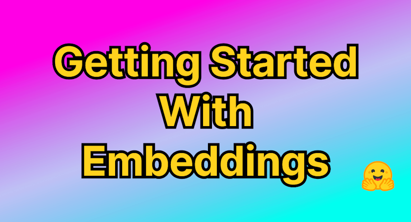 /how-to-get-started-with-embeddings feature image