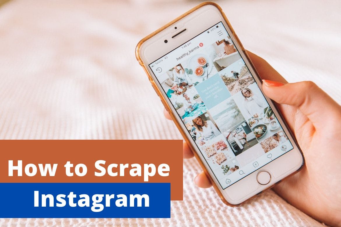 featured image - Instagram Scraper: How to Scrape Data From Instagram [2022]