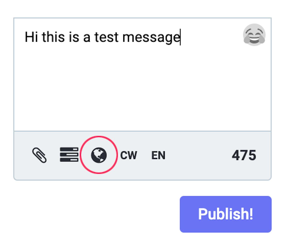 Screenshot of a test message in the DM text field in Mastodon. A pink circle is over the earth icon below the text field.
