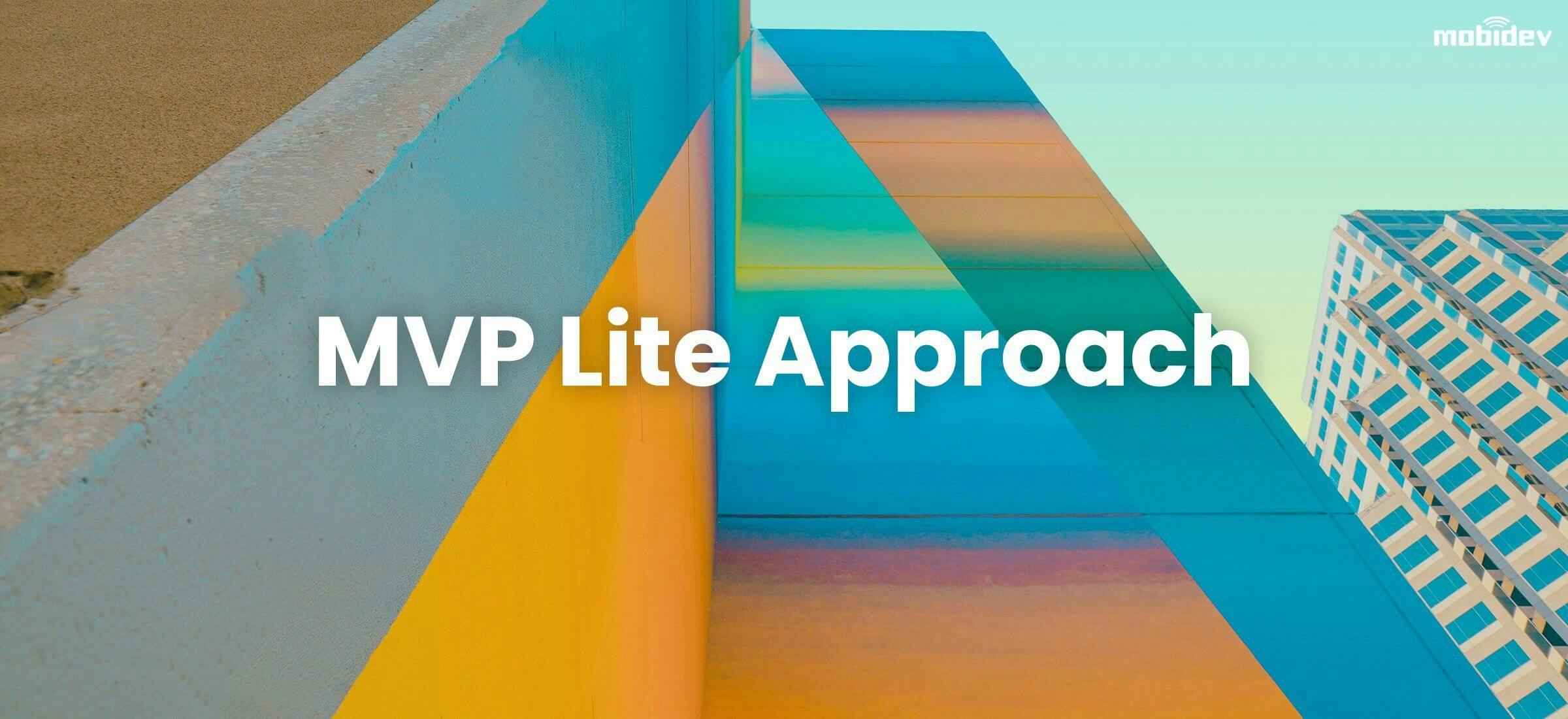 /the-mvp-lite-approach-a-software-development-approach-for-2021-and-beyond-se3734bk feature image