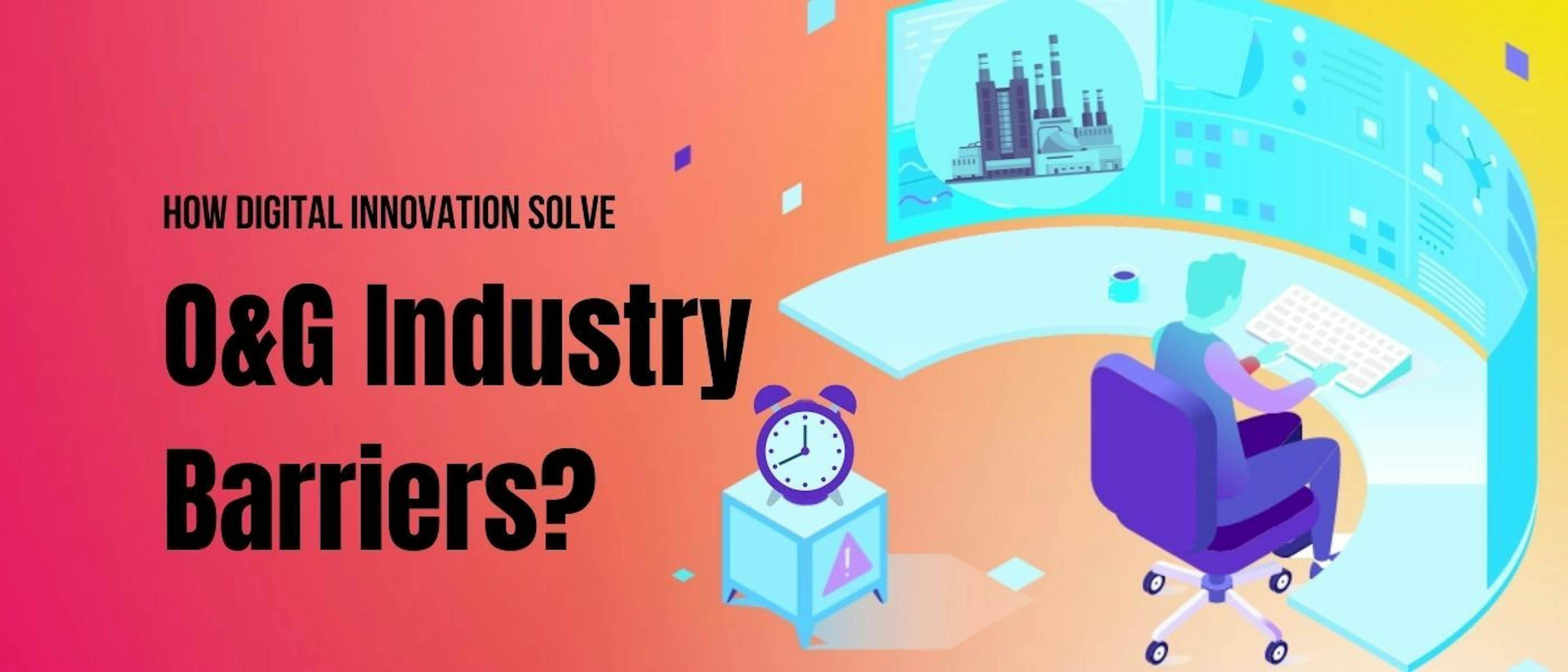 featured image - Can Technology Save the Oil and Gas Industry?