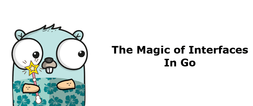 /go-interfaces-are-just-like-magic feature image