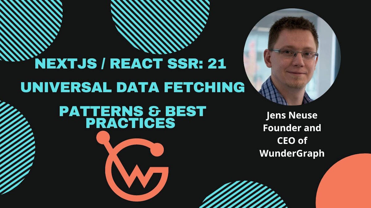 featured image - Fetch the Right Data With Next.js and  React SSR