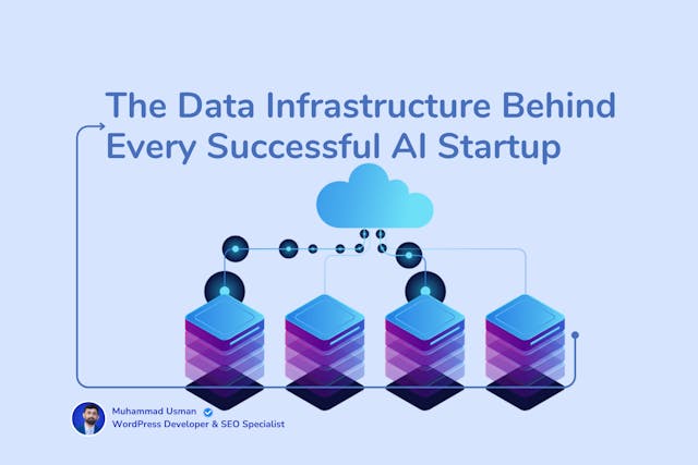 /the-data-infrastructure-behind-every-successful-ai-startup feature image