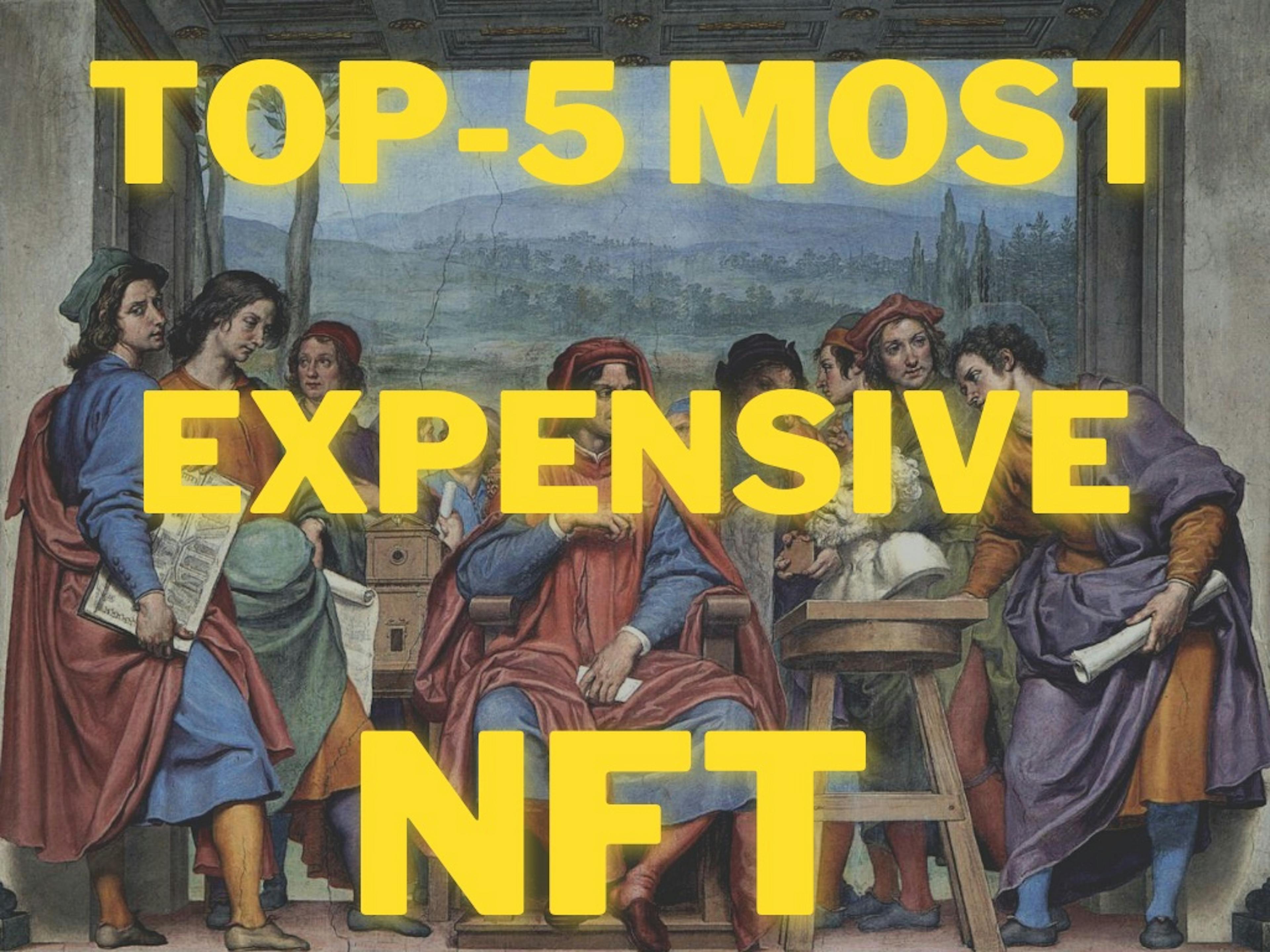 5 Most Expensive NFTs (Non Fungible Tokens) Ever Sold