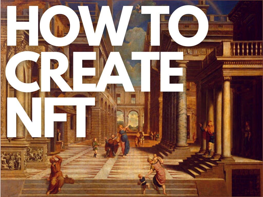 featured image - How To Mint Your First NFT (Non-Fungible Token) For Free