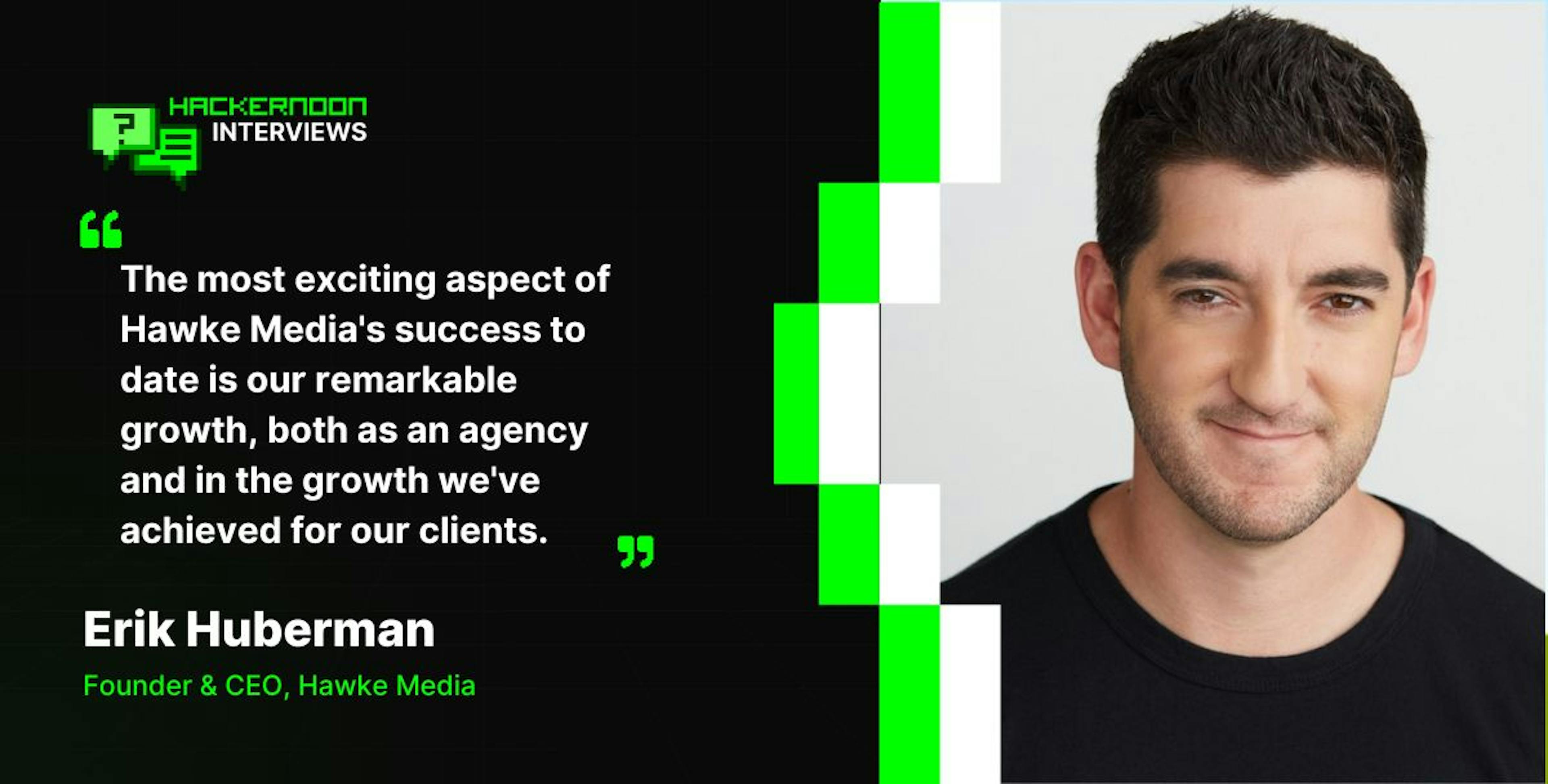 /as-a-ceo-and-founder-ive-quickly-learned-that-its-all-about-people-says-hawke-media-founder feature image