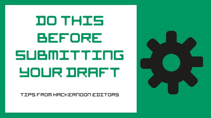 /using-hackernoons-story-settings-to-your-advantage-tips-from-hackernoon-editors feature image