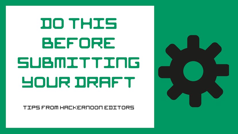 /using-hackernoons-story-settings-to-your-advantage-tips-from-hackernoon-editors feature image