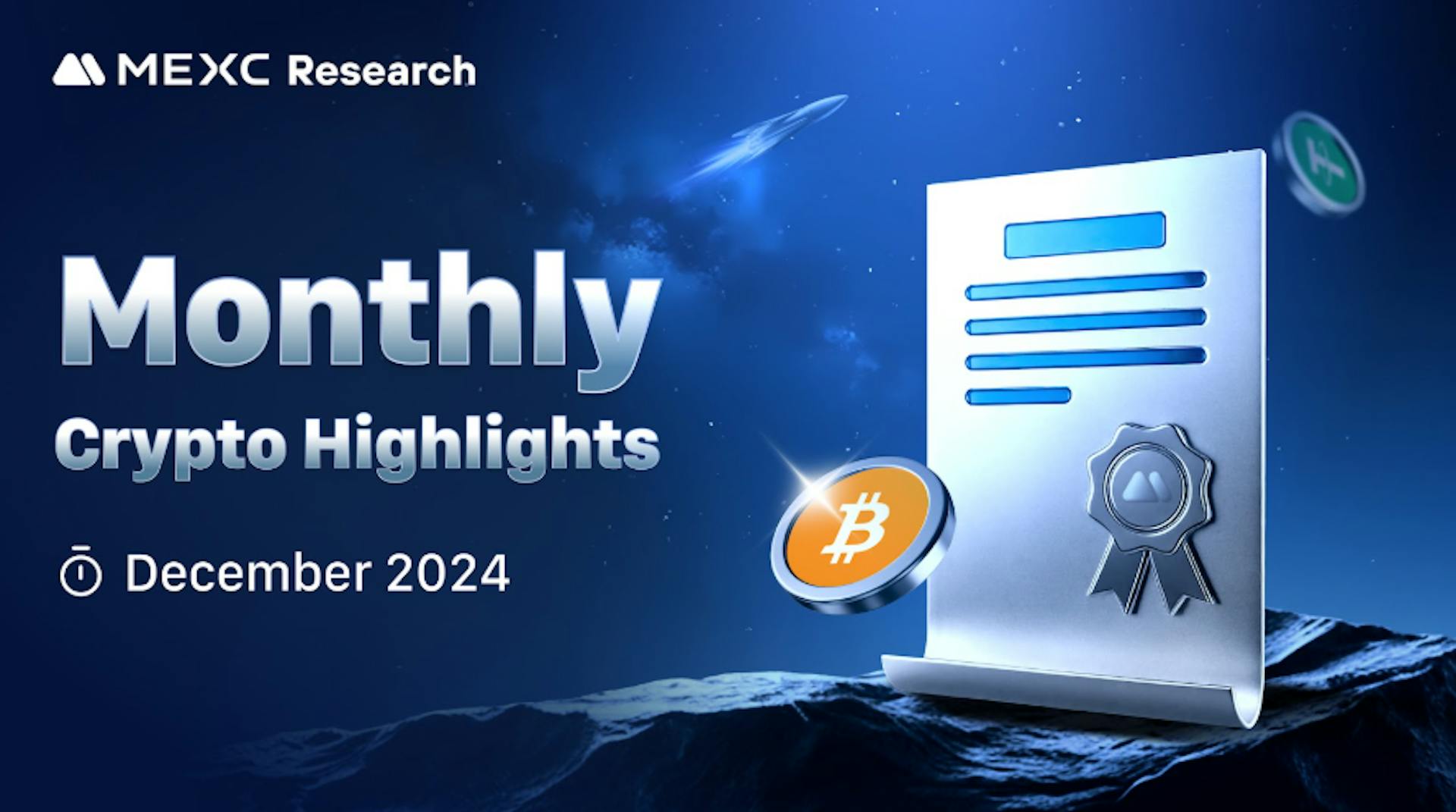 featured image - Crypto 2024 Recap: Key Updates from MEXC’s December Highlights